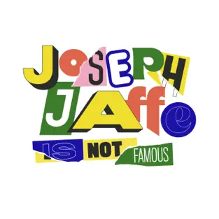 Joseph Jaffe | Not Famous Podcast