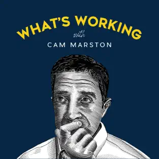 Whats-Working-with-Cam-Marston.webp