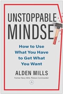 Alden Mills - Unstoppable Mindset