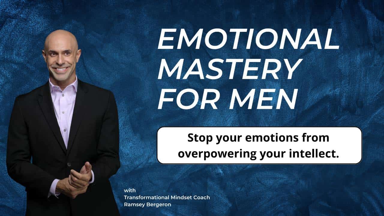 Emotional Mastery for Men