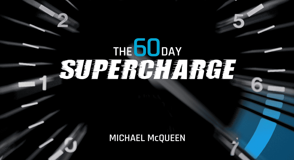 The 60 Day Supercharge