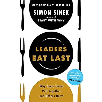 Leaders Eat Last