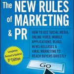 The New Rules of Marketing & PR