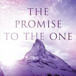 The Promise to the One