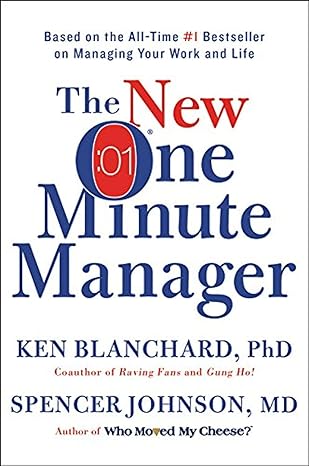 Ken Blanchard - The New One Minute Manager