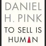 To Sell Is Human