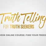 Truth Telling Online Course