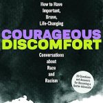 Courageous Discomfort