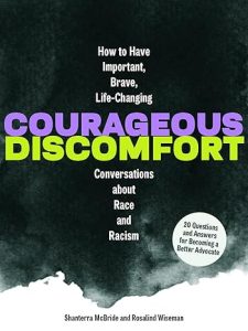 Courageous Discomfort